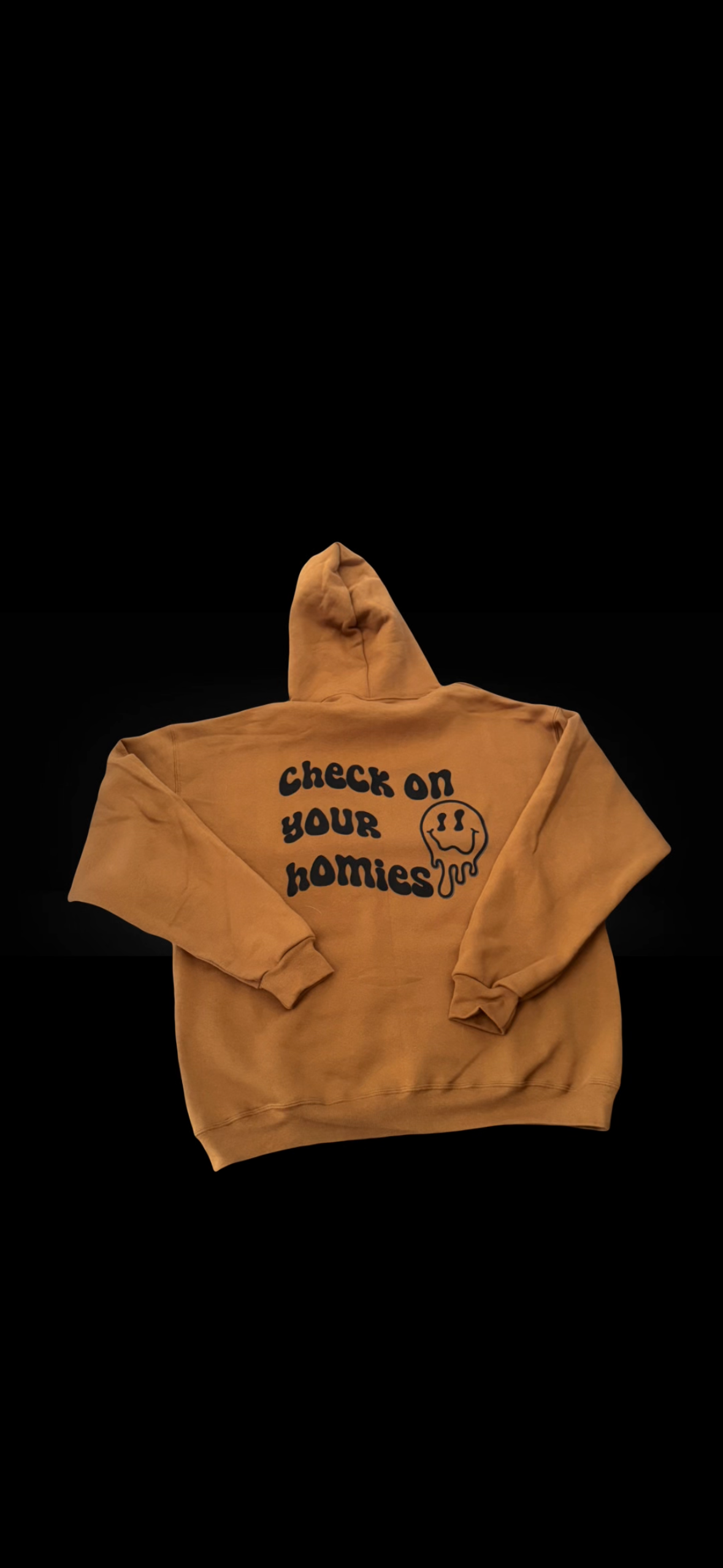 Check on your Homies Hoodie