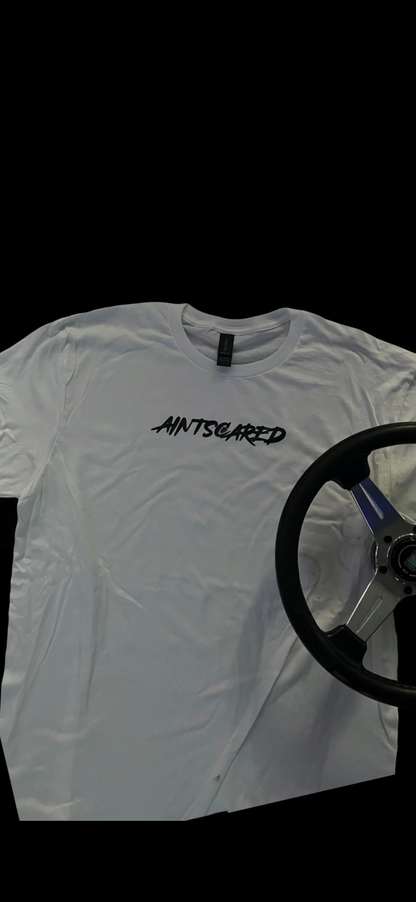 Aintscared Tee