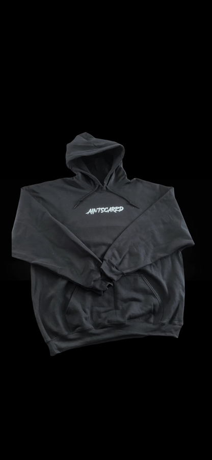 Aintscared Hoodie