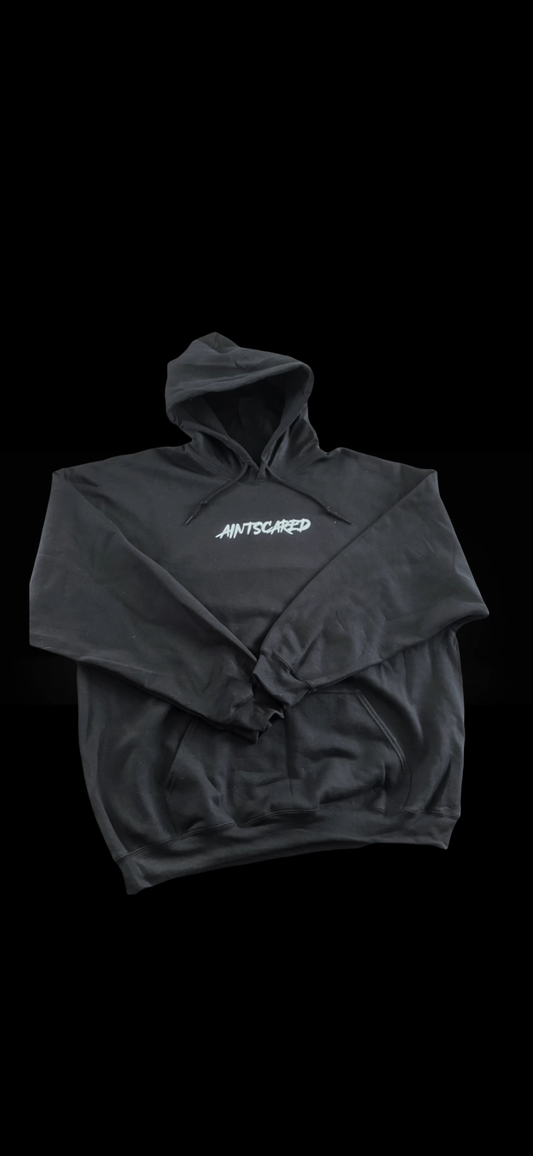Aintscared Hoodie